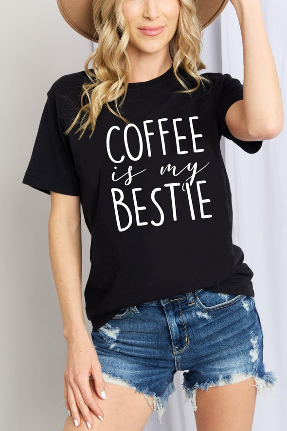 Simply Love Full Size COFFEE IS MY BESTIE Graphic Cotton T-Shirt