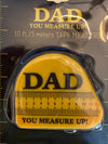 Dads Tape Measure